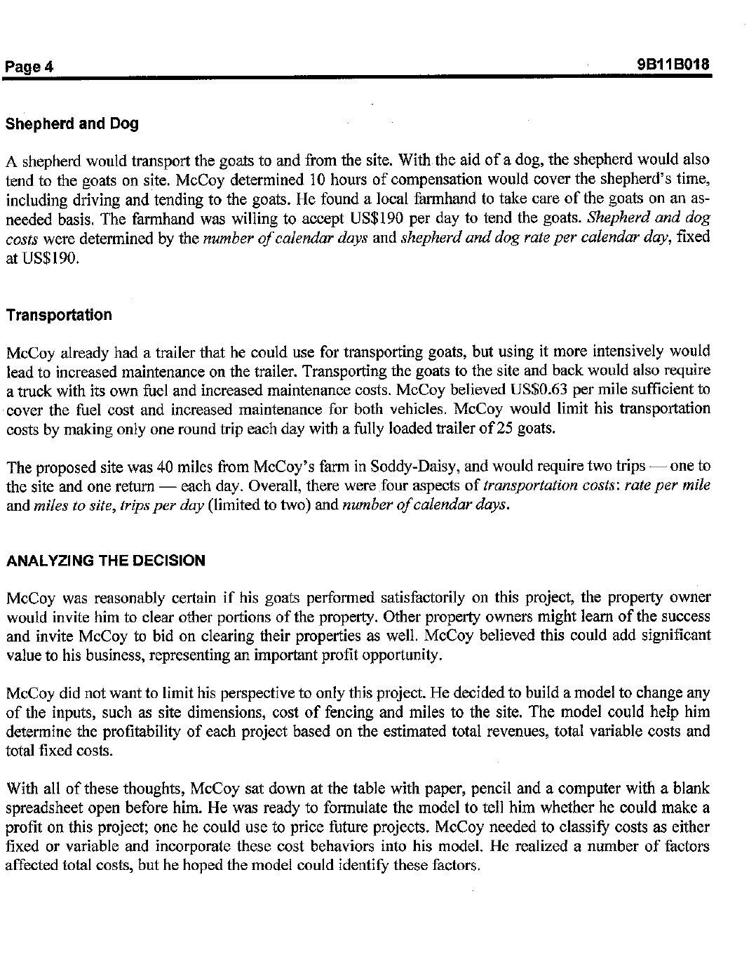 McCoy receive if he accepts the proposal? 2. What incremental costs will