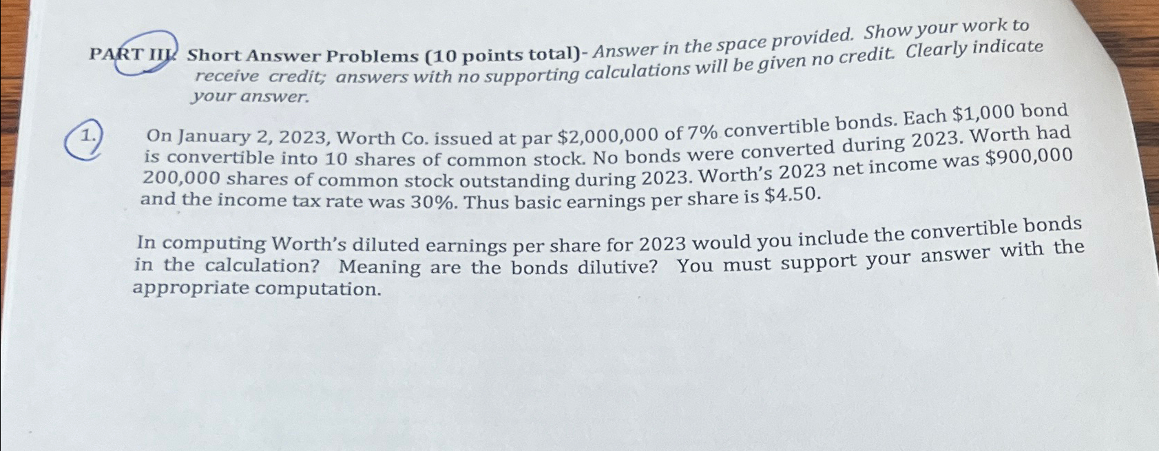  PART II. Short Answer Problems (10 points total)- Answer in the