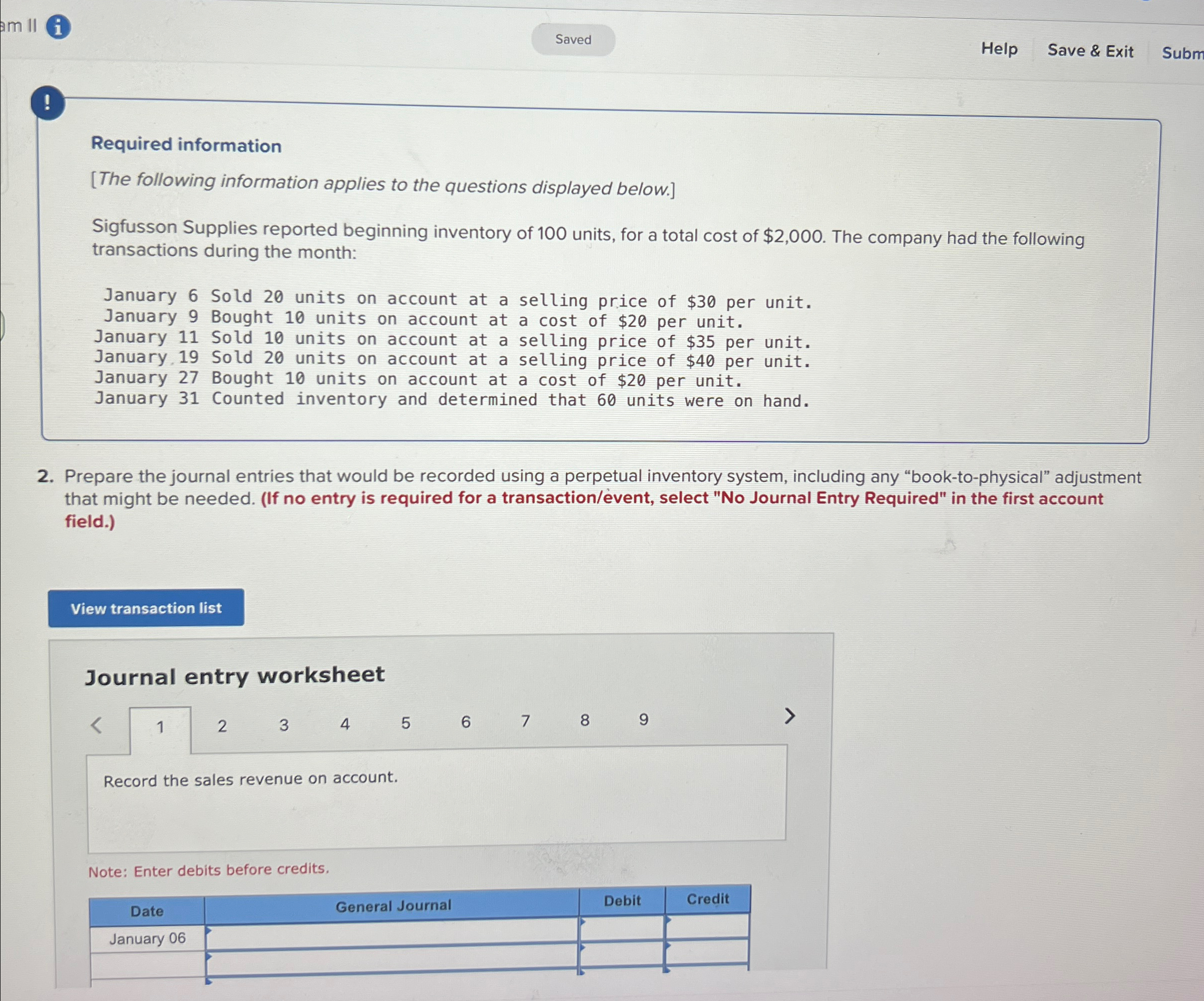 I Help Save & Exit Subm Required information [The following information