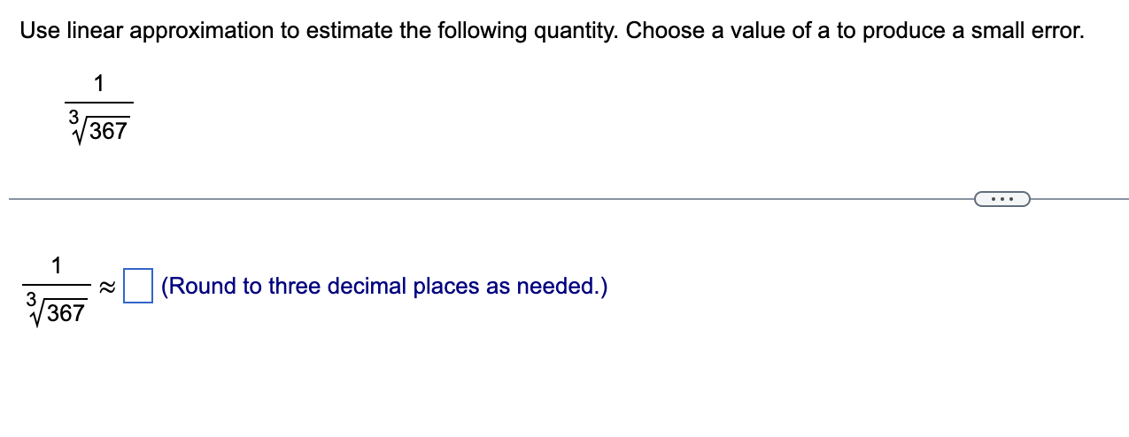Choose a value of a to produce a small error. cos 24