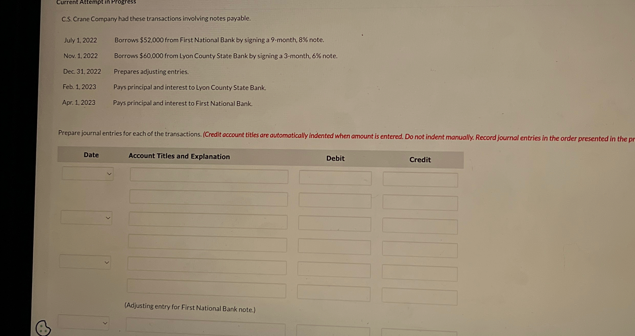 notes payable. July 1,2022 Borrows $52,000 from First National Bank by signing