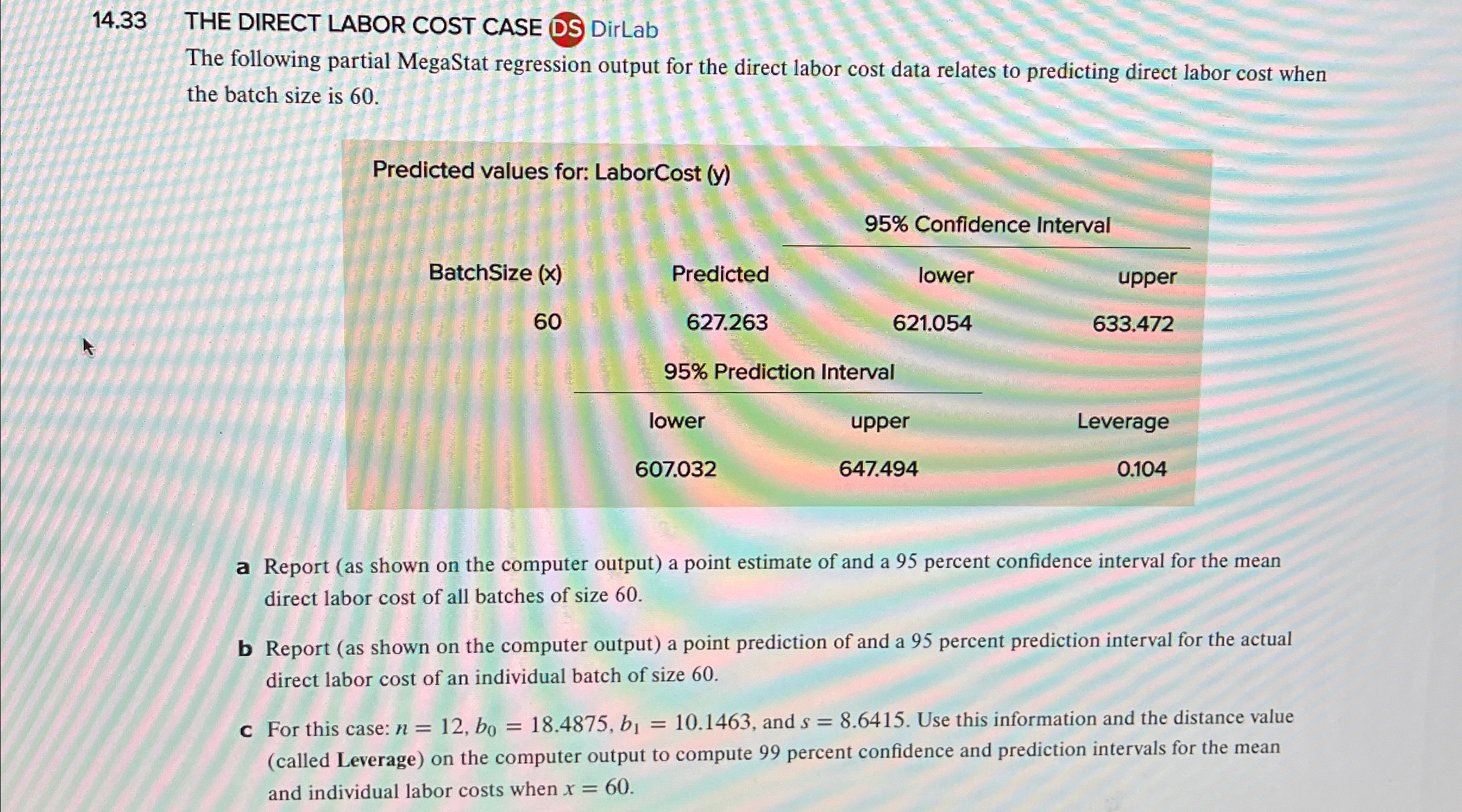 14.33 THE DIRECT LABOR COST CASE DS DirLab The following partial