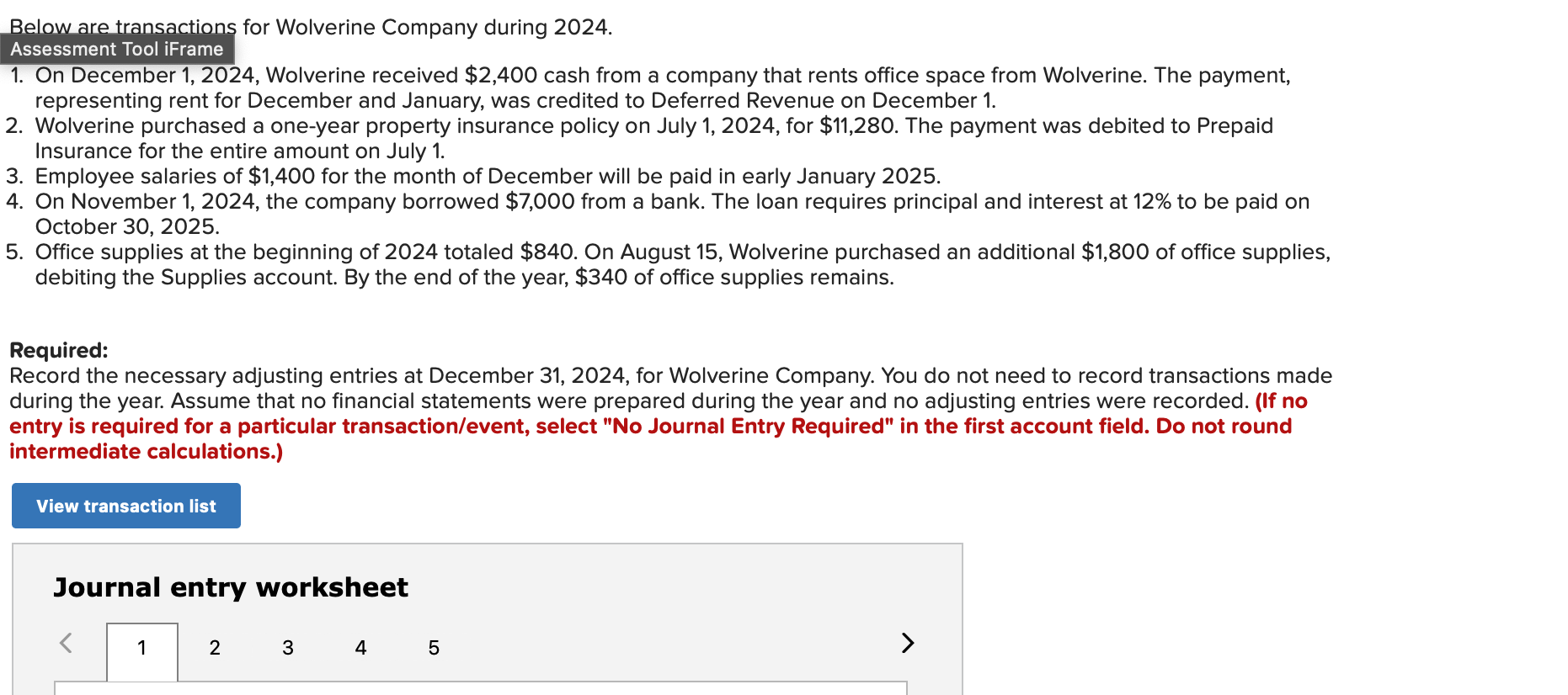 On December 1,2024, Wolverine received $2,400 cash from a company that rents