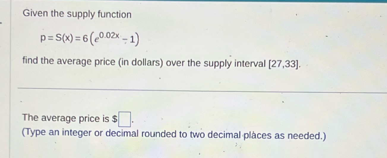 1) find the average price (in dollars) over the supply} interval [27,33].