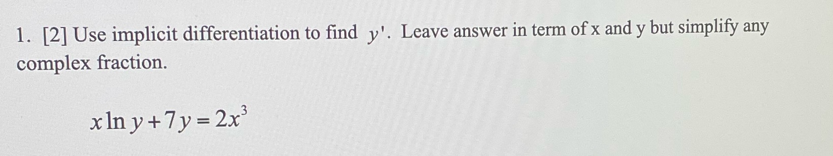 term of x and y but simplify any complex fraction. xIn y