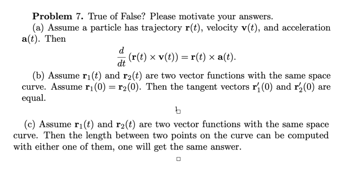 a particle has trajectory r(t), velocity v(t), and acceleration a(t). Then d