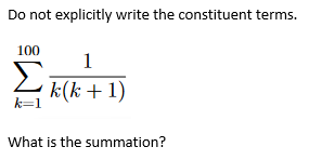Do not explicitly write the constituent terms. 1 What is the summation?