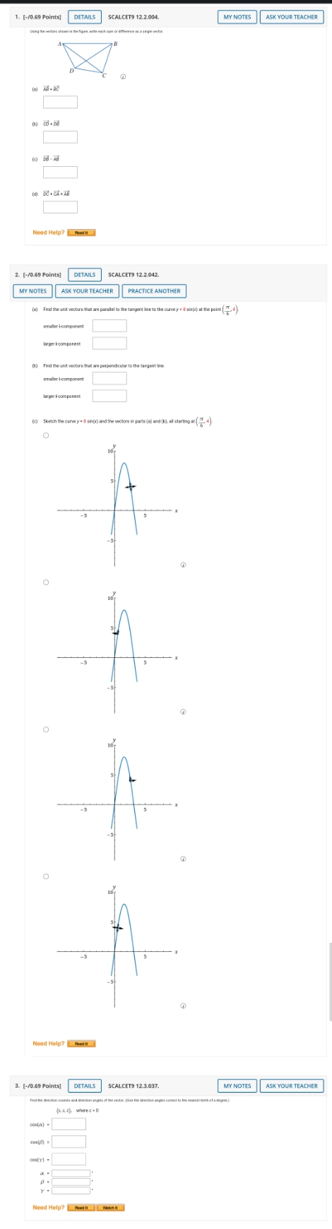  please answer all 3 questions thanks 1. [-/0.69 Points] DETAILS SCALCET9