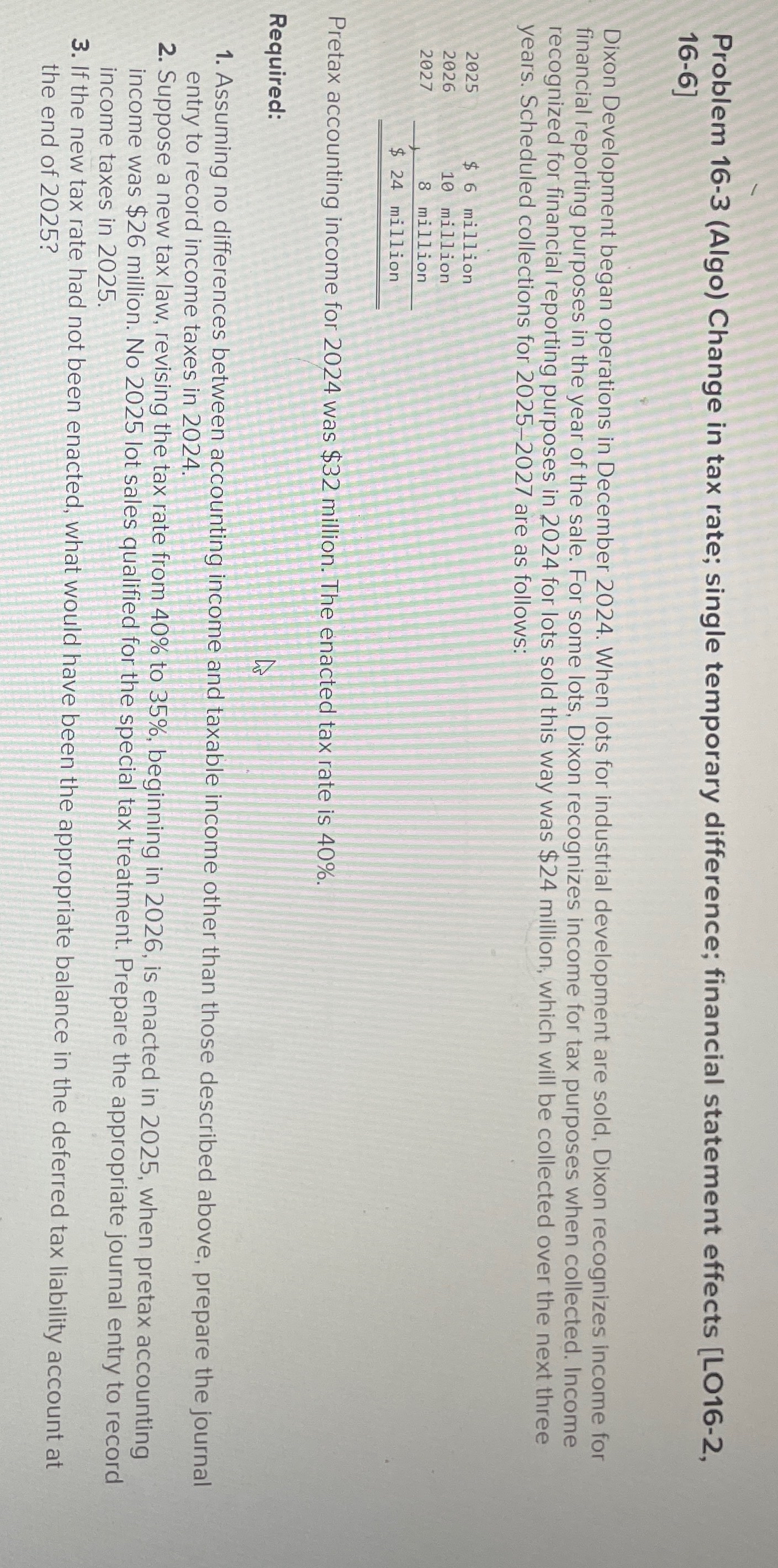 effects [LO16-2,16-6] Dixon Development began operations in December 2024. When lots for