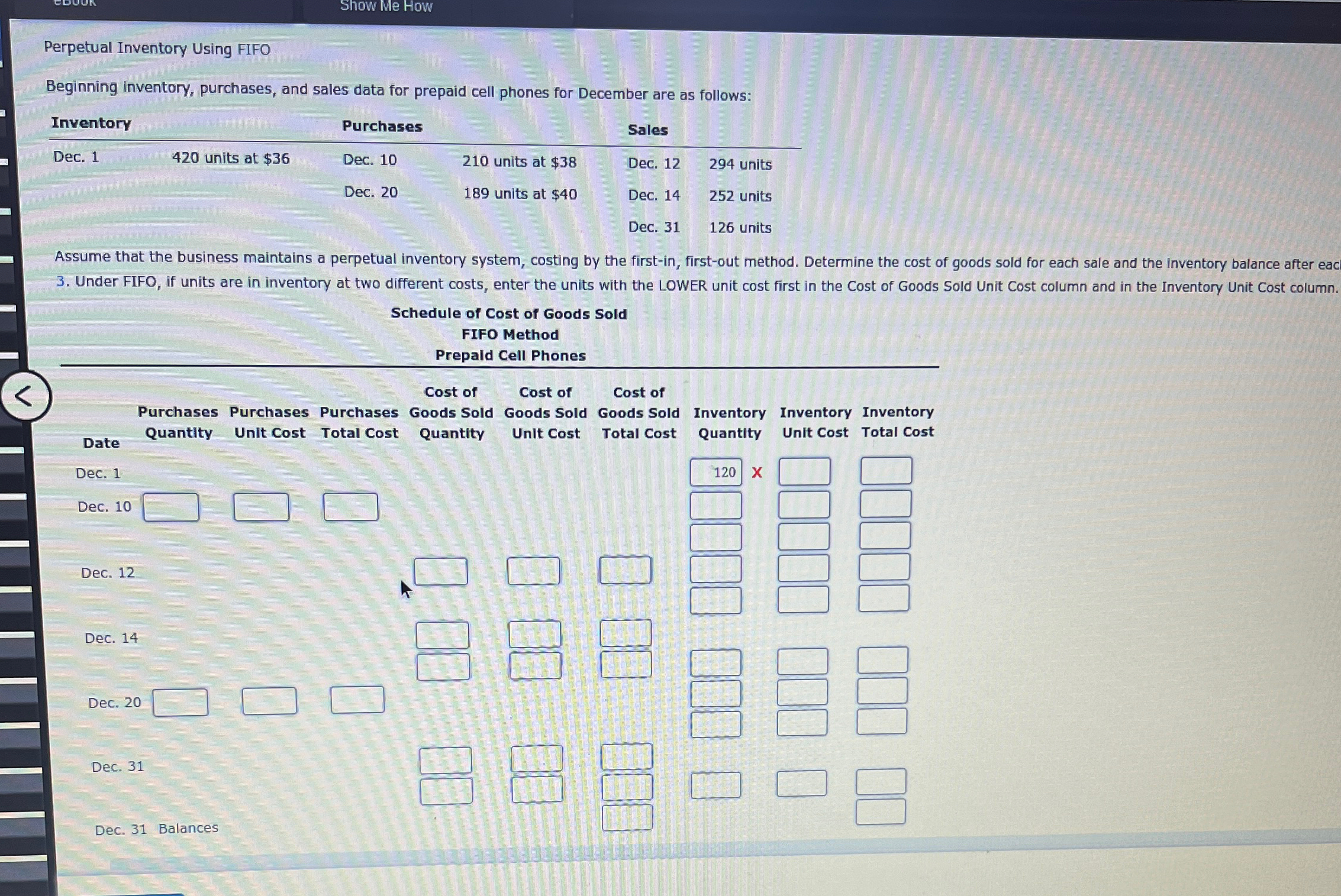  Perpetual Inventory Using FIFO Beginning inventory, purchases, and sales data for