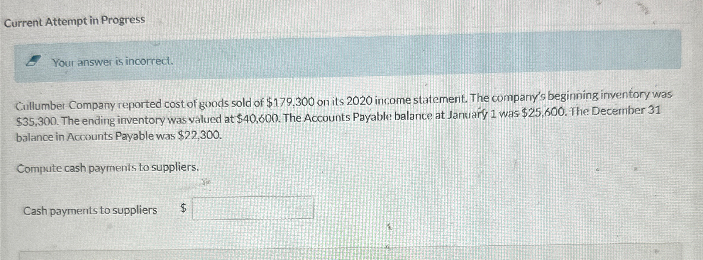 cost of goods sold of $179,300 on its 2020 income statement. The
