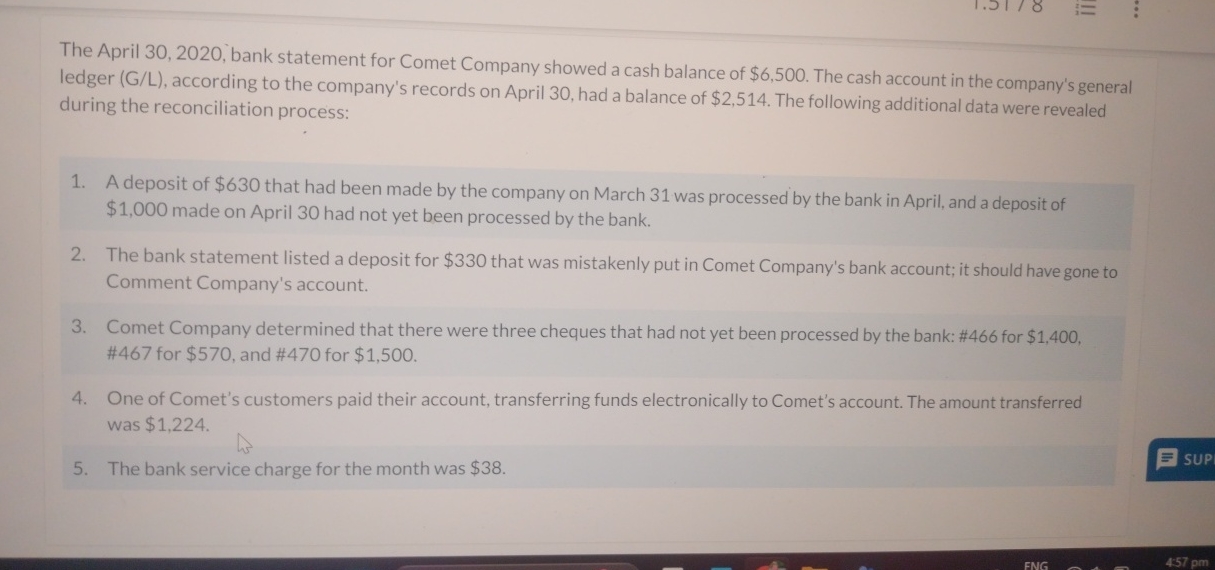 balance of $6,500. The cash account in the company's general ledger (G/L),