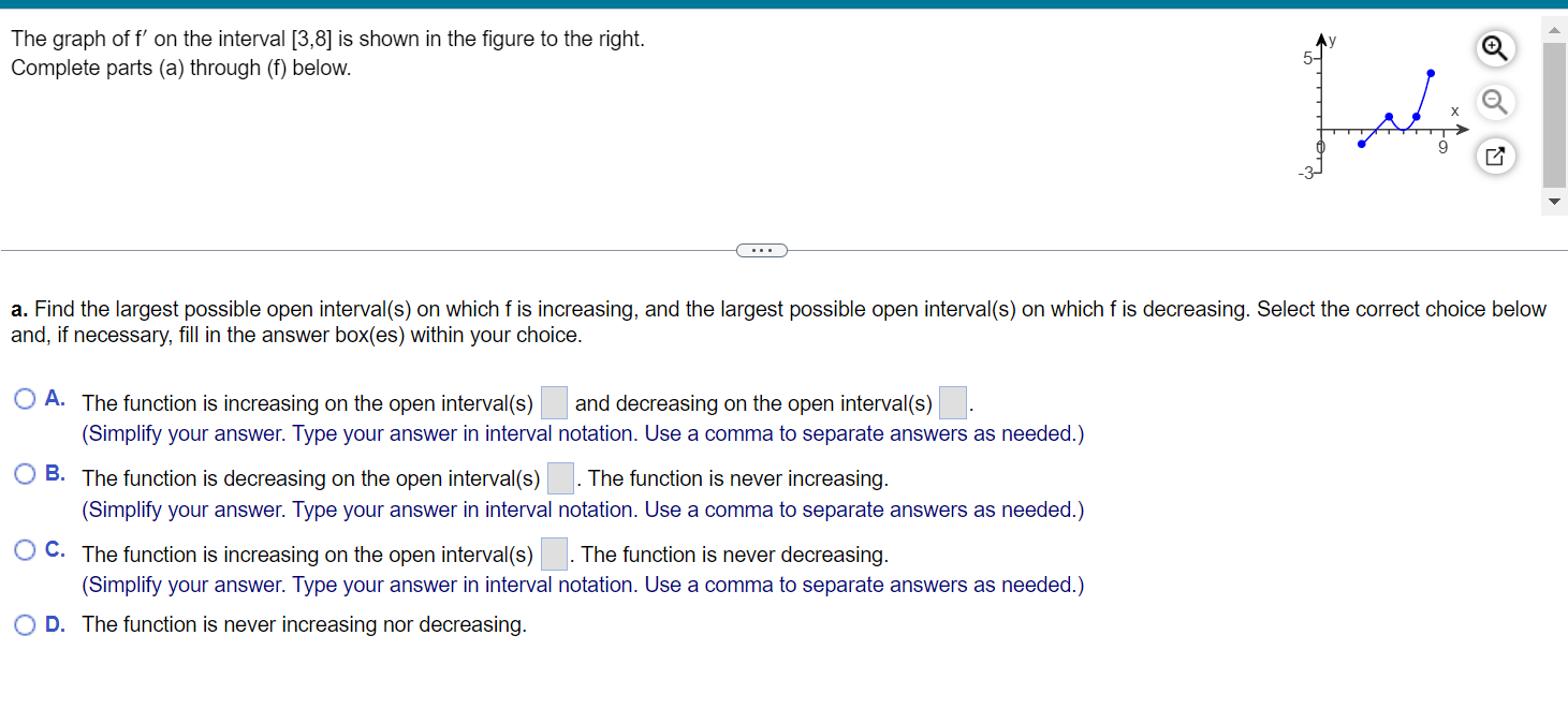 using it as needed. Type your answer in interval notation. Use a