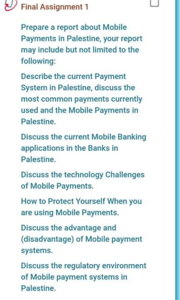  writing question 9 Final Assignmentt Prepare a report about Mobile Payments