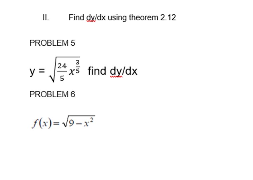 DIFFERENTIATE THE FOLLOWING FIND THE FIRST, SECOND AND THIRD ORDER DERIVATIVE PROBLEM