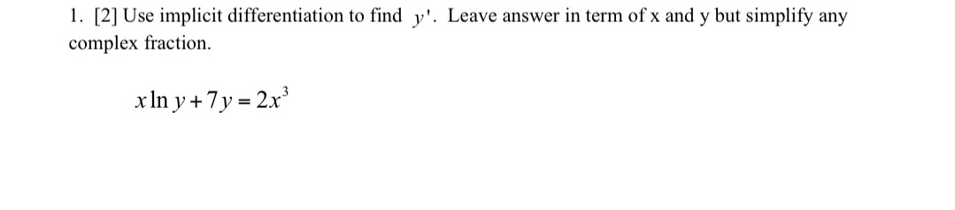 term of x and y but simplify any complex fraction. xIn y+