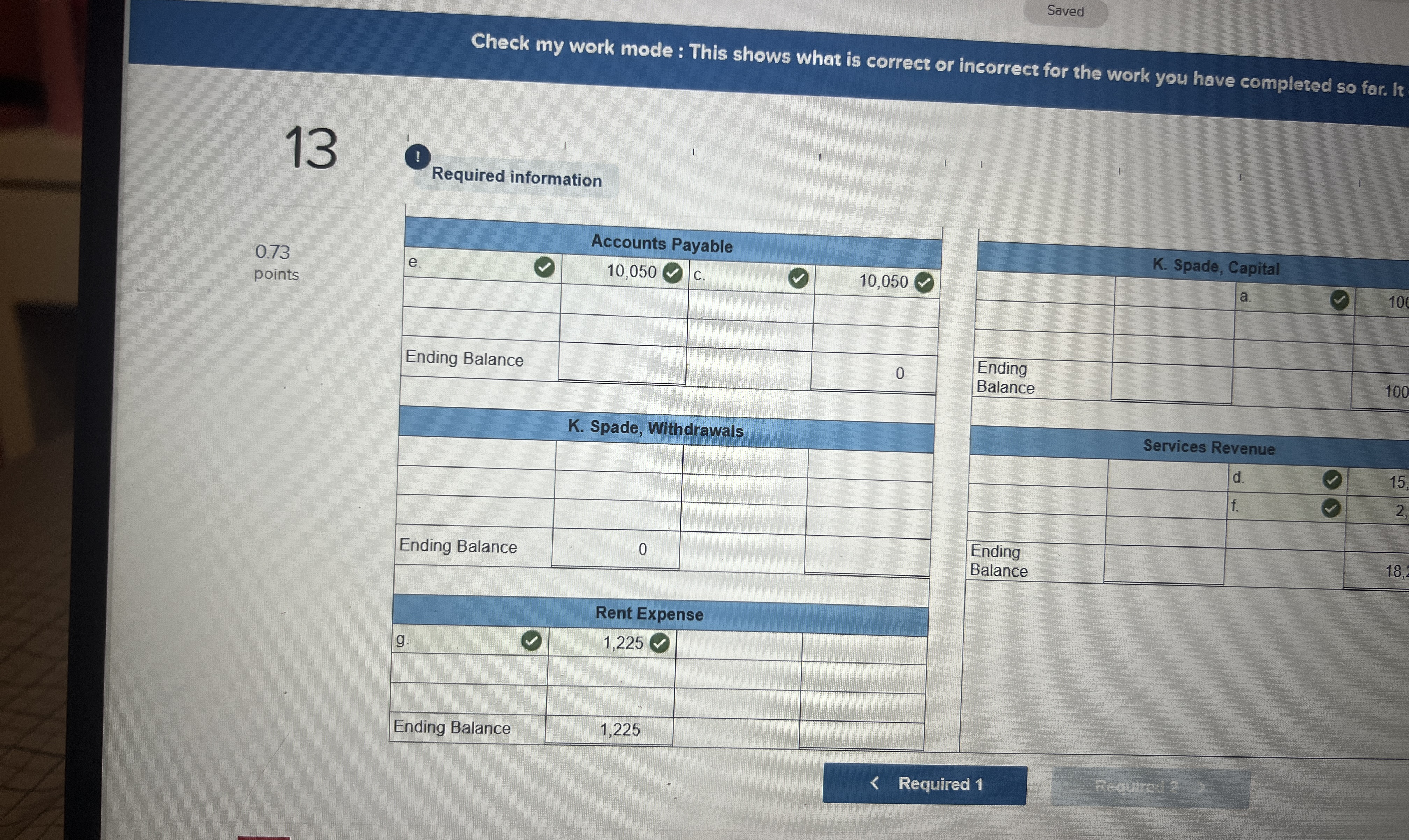  ! Required information Use the following information for Exercises 13-14 below.