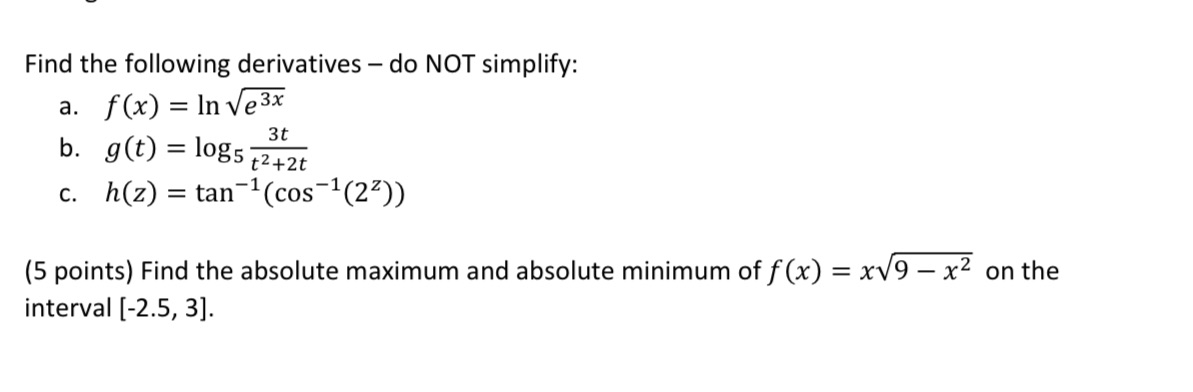 In Ve 3x 3t b. g(t) = 10g5 72+2t c. h(z) =