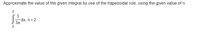 rule, using the given value of n. 3 13d 2 5x Xm