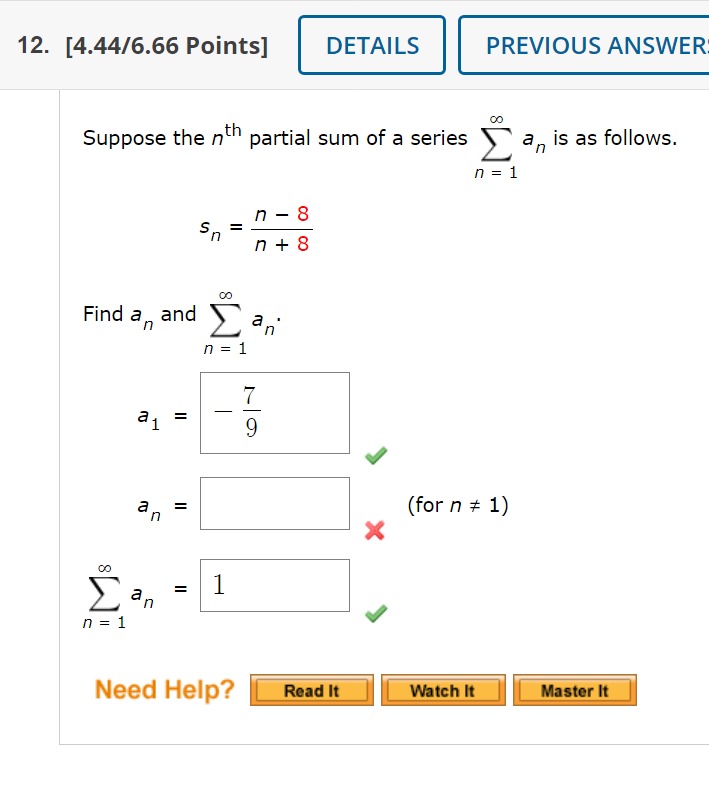  12. [4.44/6.66 Points] DETAILS PREVIOUS ANSWER Suppose the n' partial sum