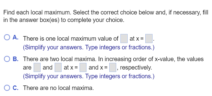 to complete your choice. O A. The absolute maximum/maxima is/are at X