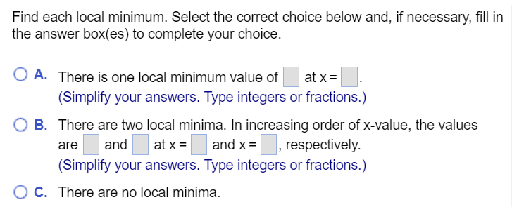 = (Use a comma to separate answers as needed. Type exact answers,