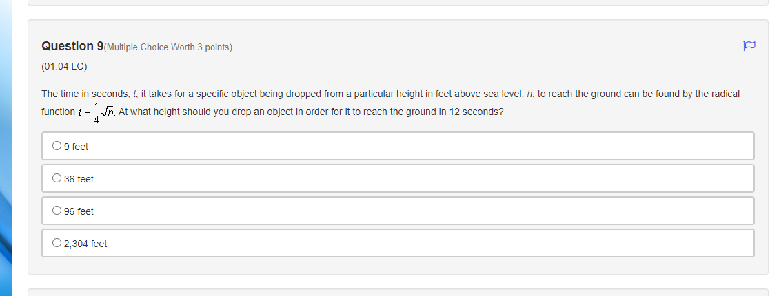  Question 9(Multiple Choice Worth 3 points] (o1_04 LC) The time in
