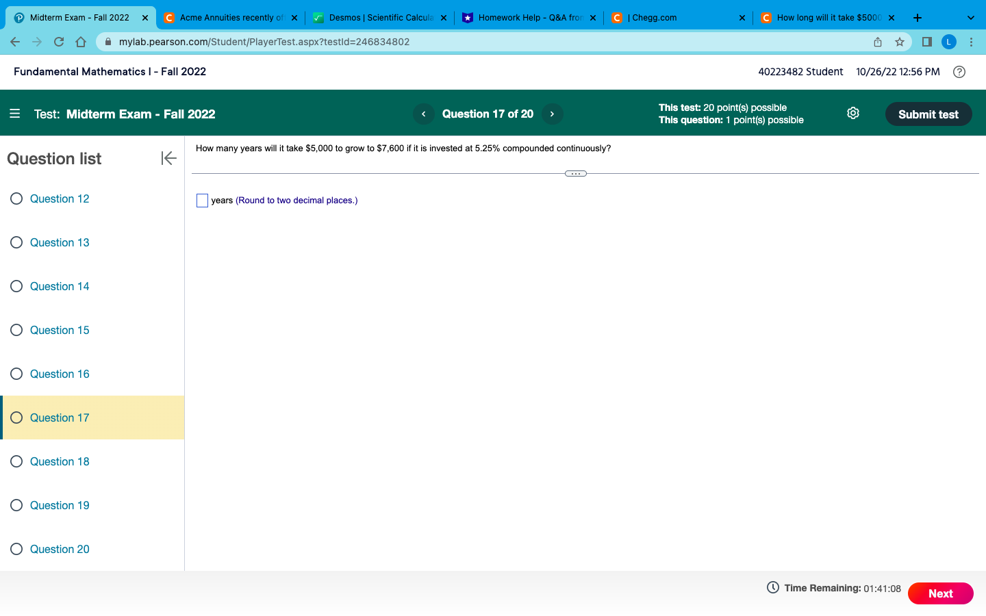 $ x + CD mylab.pearson.com/Student/PlayerTest.aspx?testld=246834802 Fundamental Mathematics I - Fall 2022 40223482