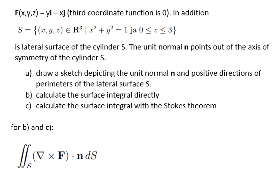  F(x,y,z] = yi xj (third coordinate function is 0). In addition