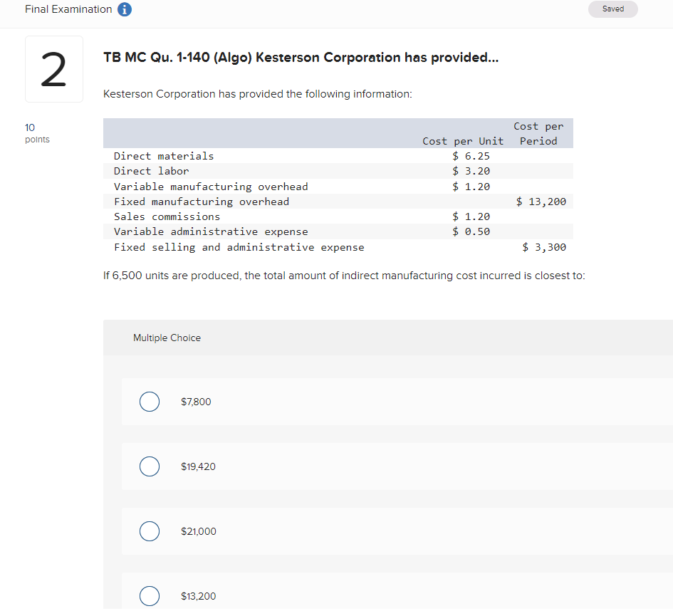  TB MC Qu.1-140(Algo) Kesterson Corporation has provided... Kesterson Corporation has provided