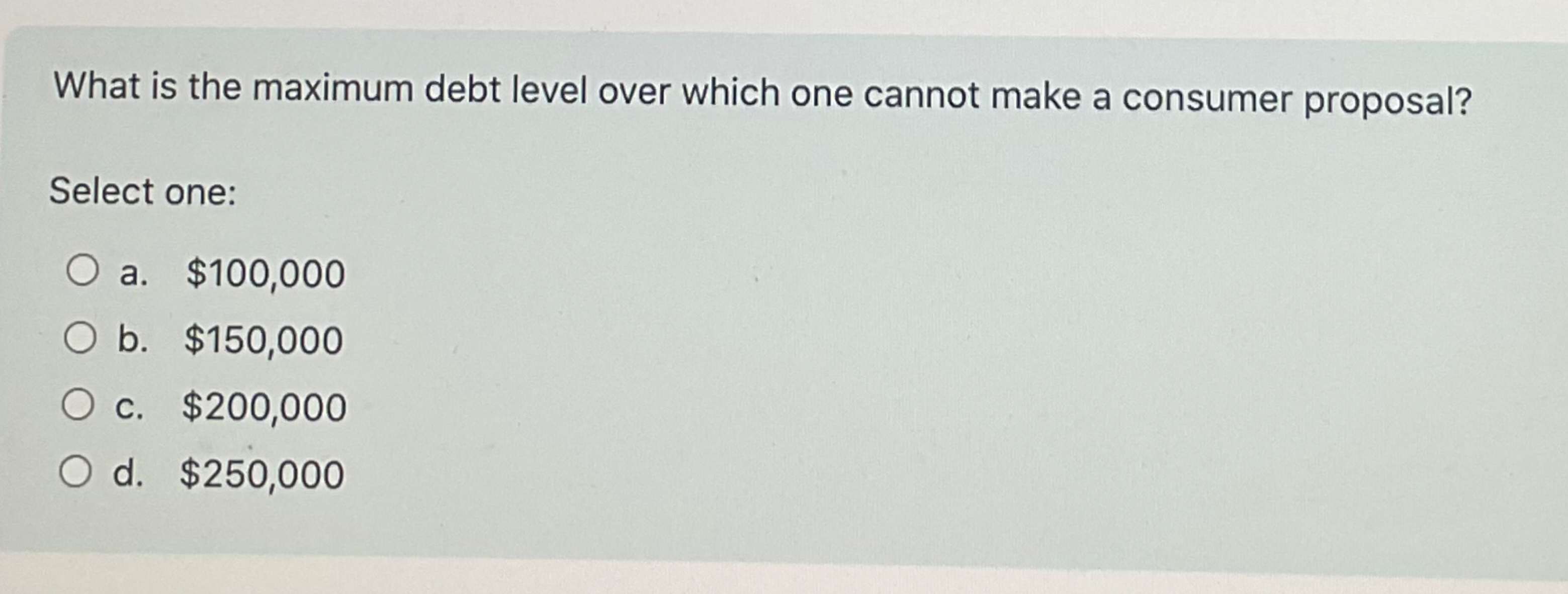 What is the maximum debt level over which one cannot make