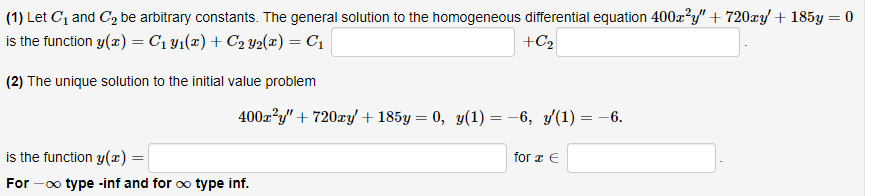  (1) Let C1 and C2 be arbitrary constants. The general solution
