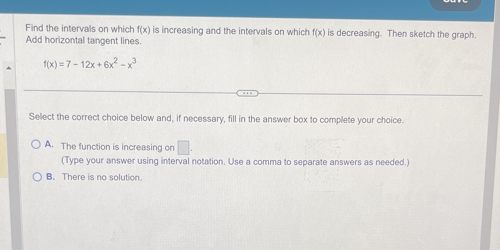 f(x) is increasing and the intervals on which f(x) is decreasing. Then