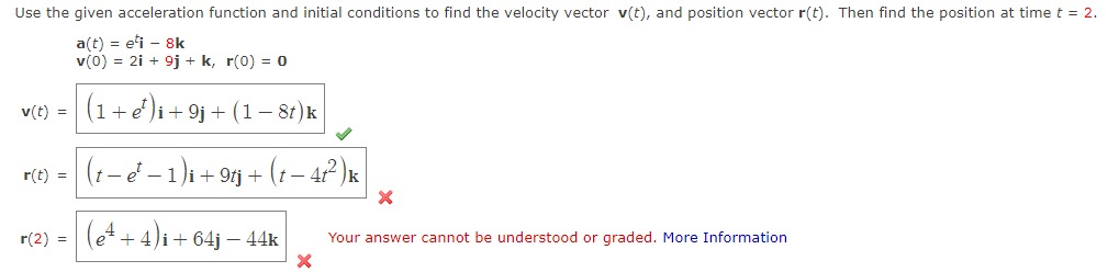 velocity vector v(t), and position vector r(t). Then find the position at