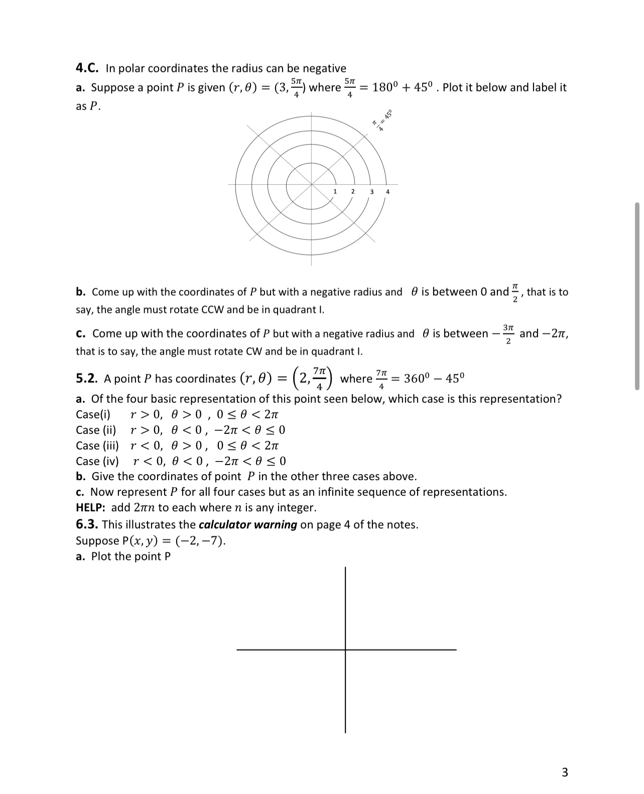 Please show all work 4.C. in polar coordinates the radius can