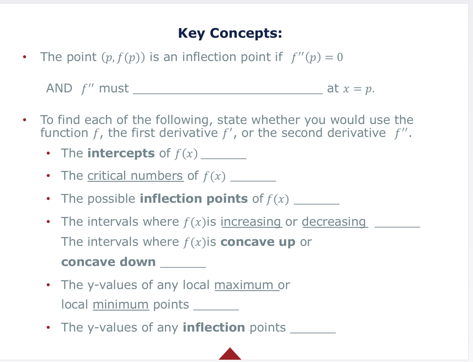 Key Concepts: - The point (p,f(p)) is an inflection point if