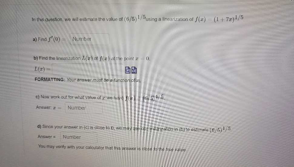 value of (6/5) 1/using a linearization of f(x) = (1 + 7x)