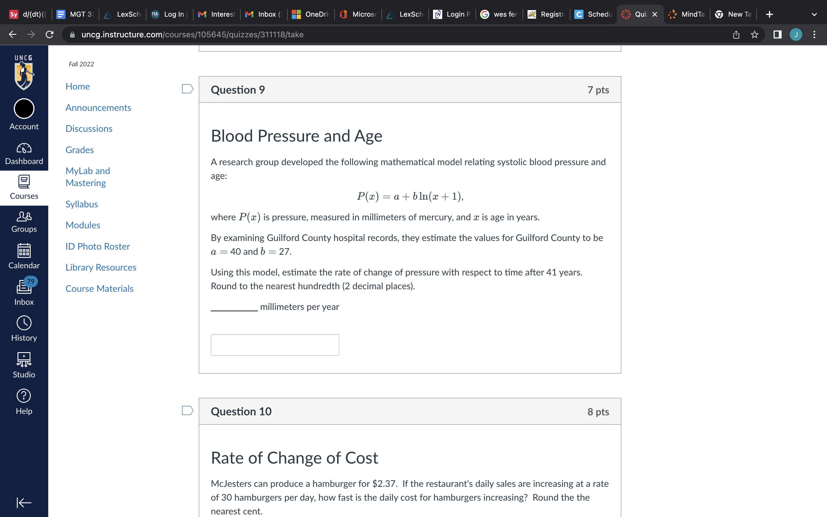uncg.instructure.com/courses/105645/quizzes/311118/take J : UNCG Fall 2022 Home D Question 9 7 pts