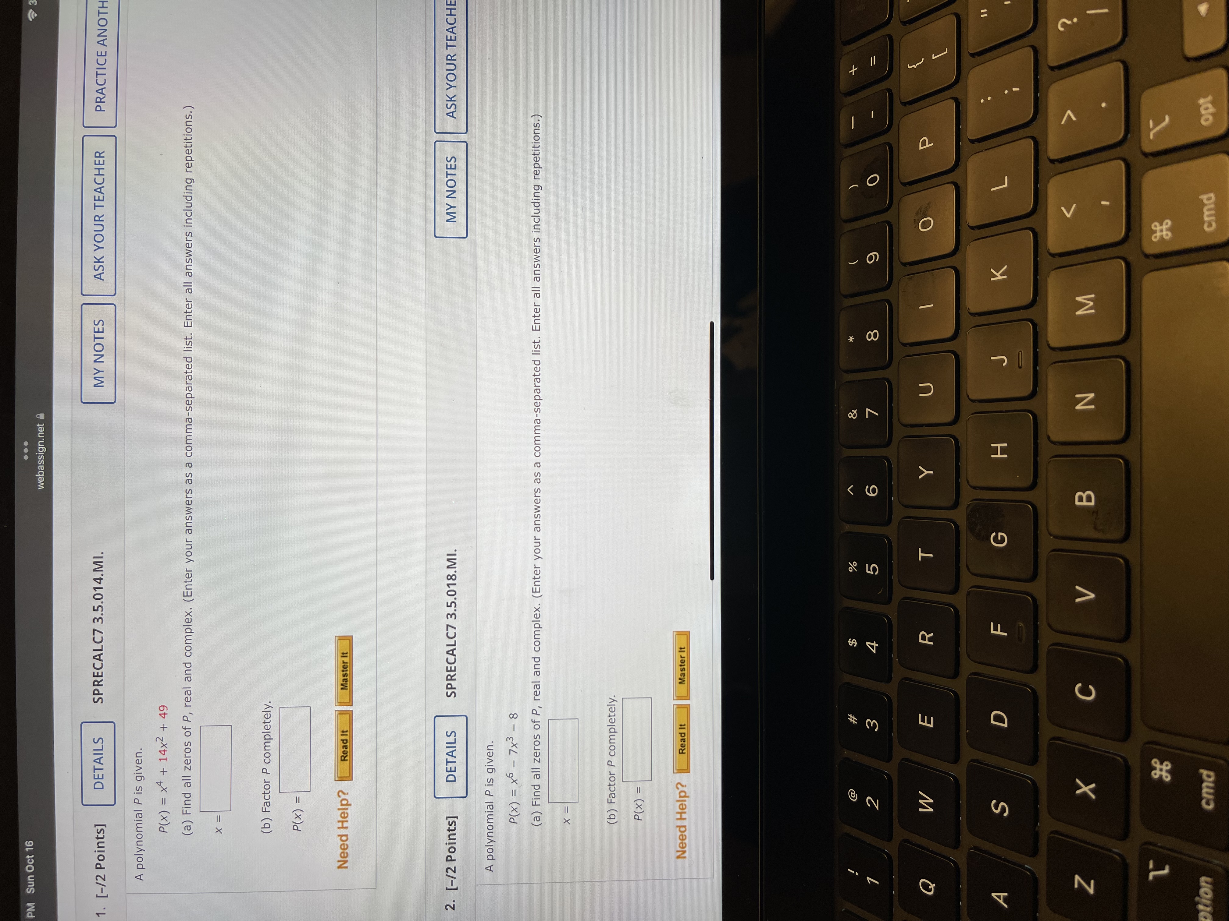 list. Enter all answers including repetitions.) (b) Factor P completely. P (