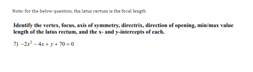 opening, min/max value length of the latus rectum, and the x- and