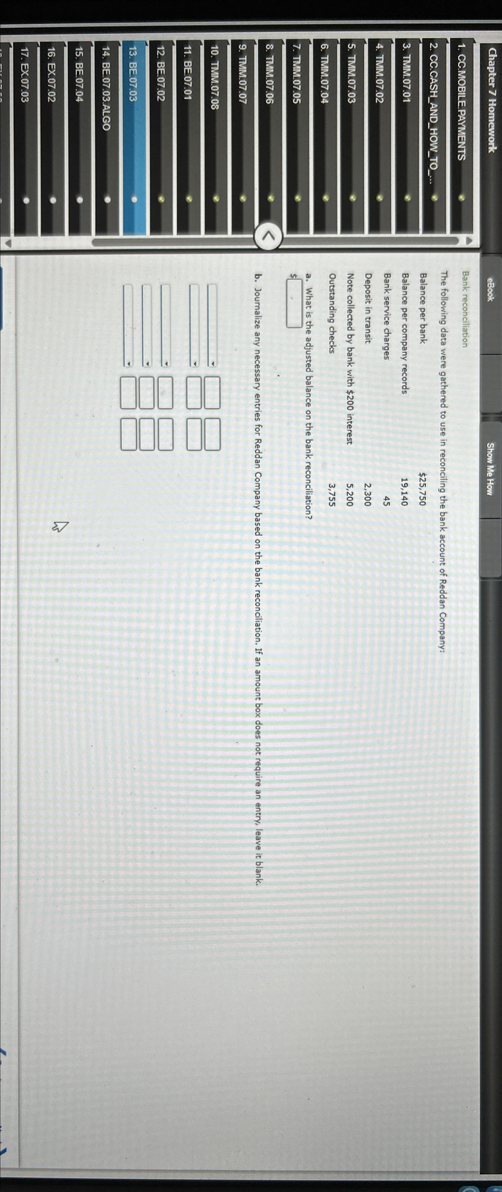 TMM.07.07 TMM.07.08 BE.07.01 BE.07.02 BE.07.03 BE.07.03.ALGO BE.07.04 EX.07.02 EX.07.03 Bank reconciliation The