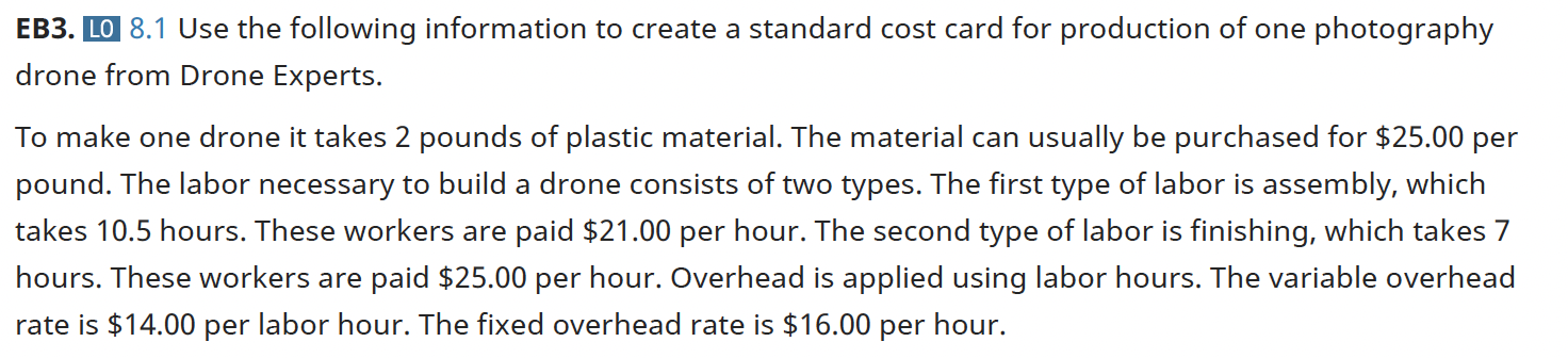  EB3. L08.1 Use the following information to create a standard cost