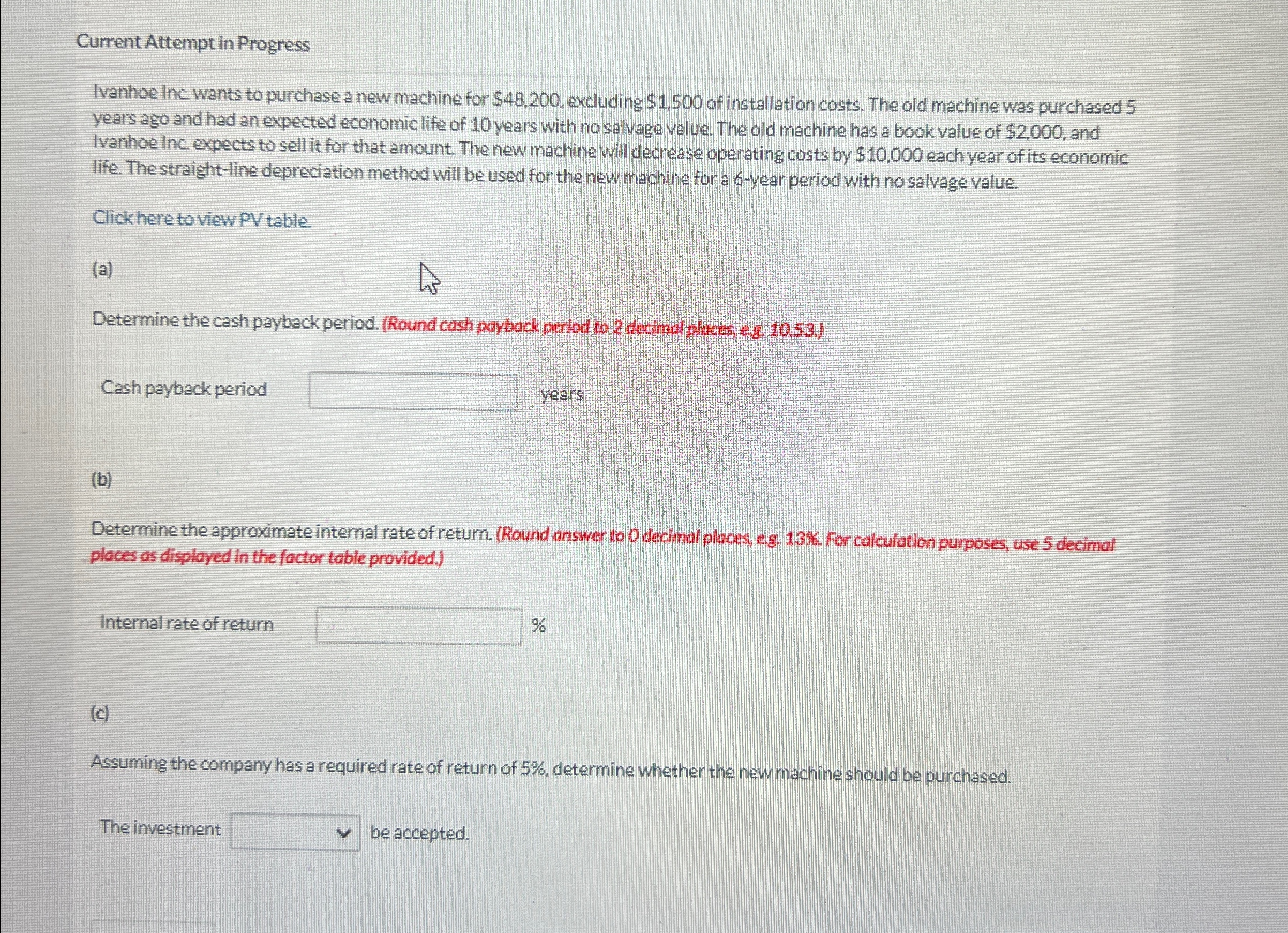 machine for $48,200, excluding $1,500 of installation costs. The old machine was