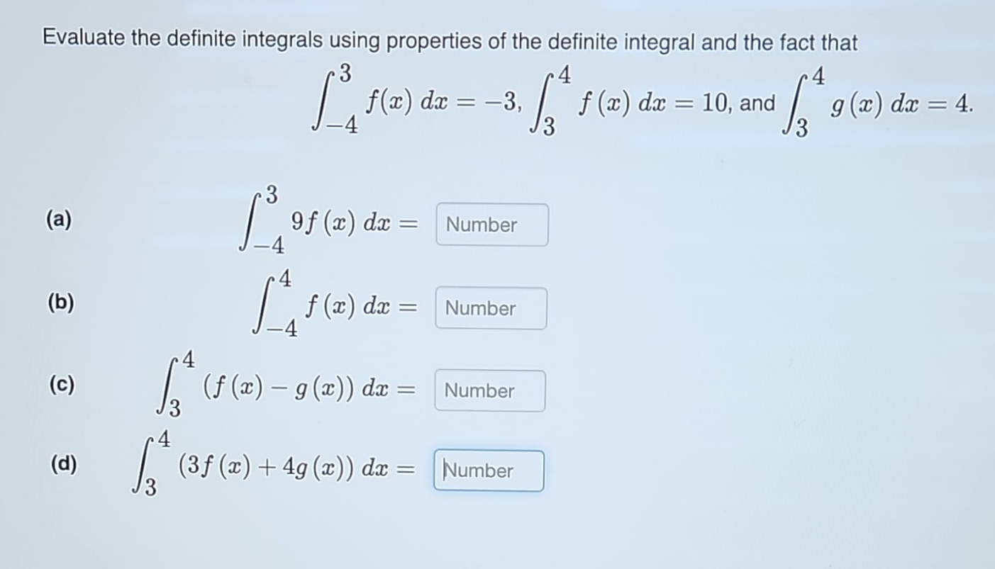 integral and the fact that 3 4 f(x) dx = -3, f