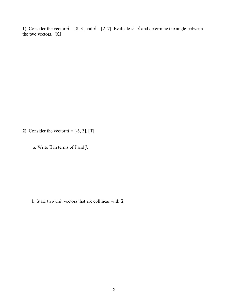 a. Write u in terms of i and j. b. State two