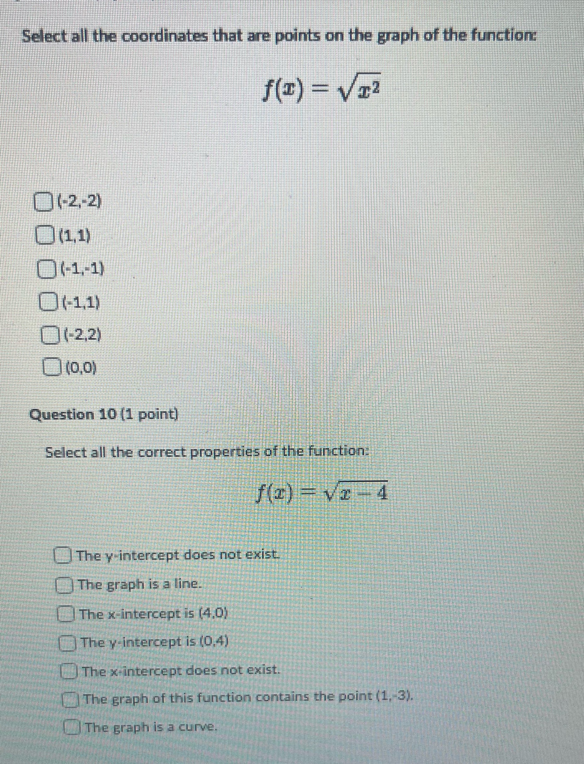 the function: f(c) = Val (-2-2) (1.1) (-1-1) O(-1.1) O(-2.2) Question 10