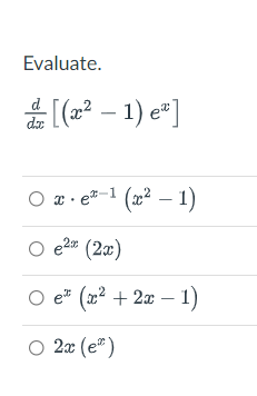 Evaluate. O exl -1) 1)
