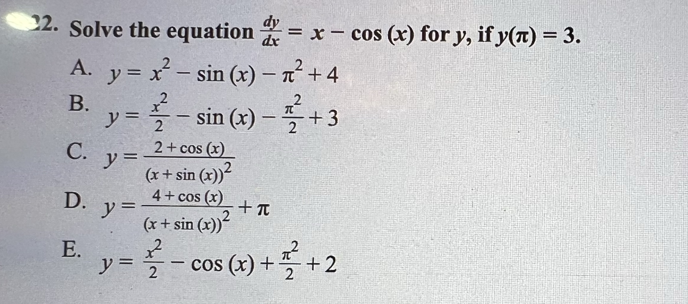 Solve the equation = x cos (x) for y, ify(7t) = 3.