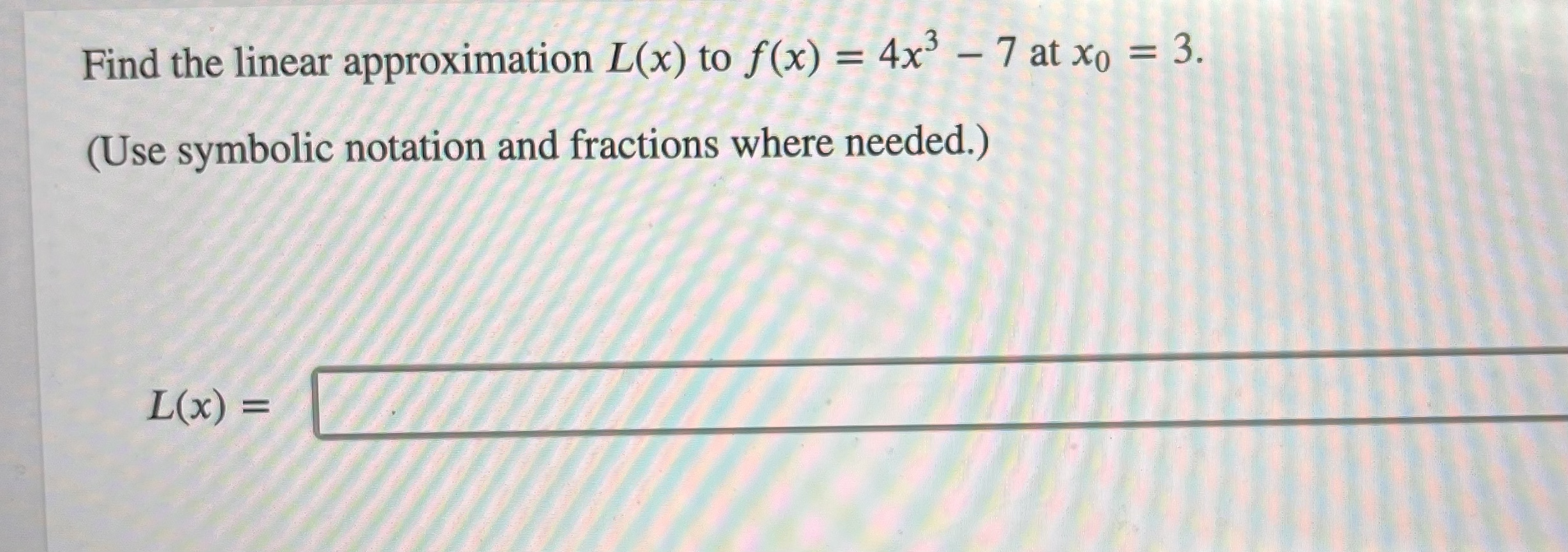 at xo = 2. (Use symbolic notation and fractions where needed.) L(x)
