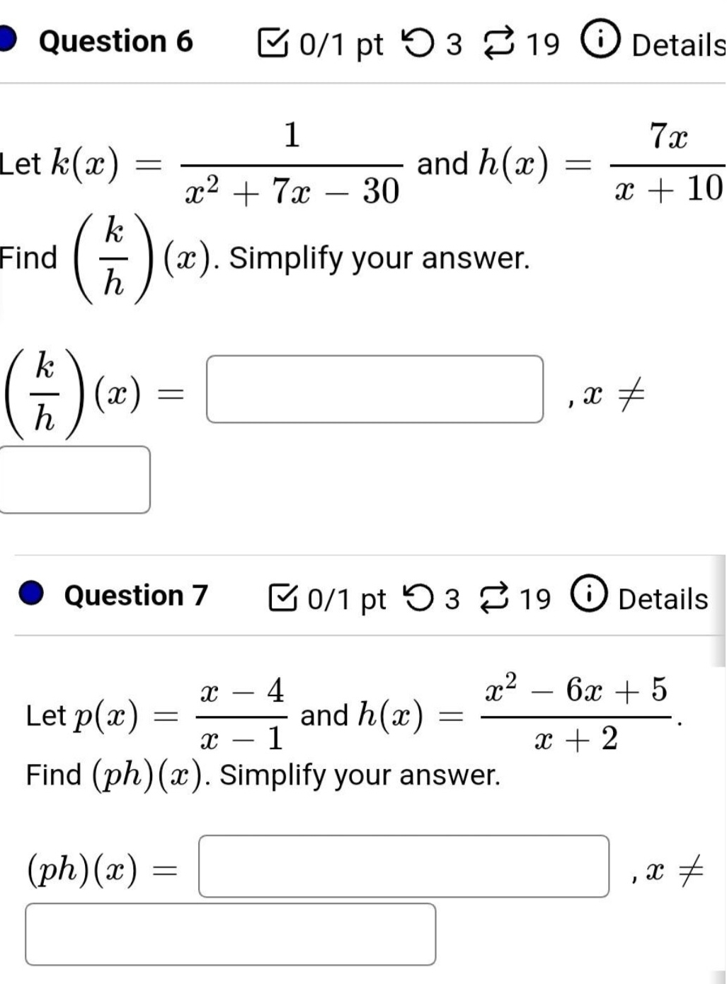 you. Question 6 0/1 pt 9 3 19 0 Details 7x Let